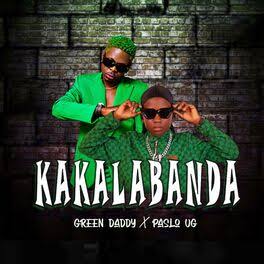 Kakalabanda by Green Daddy X Paslo Ug Downloaded from www.phanoxug.com_65daba2b4aecd.jpeg